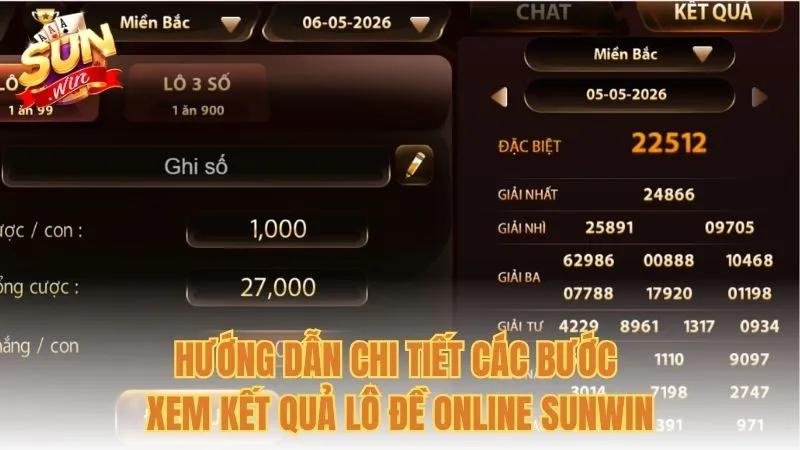 Hướng dẫn chi tiết các bước xem kết quả lô đề online Sunwin