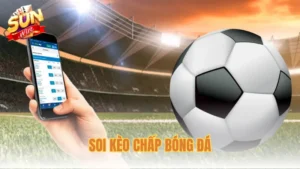 Tiêu chuẩn phân tích và cách soi kèo chấp bóng đá hiệu quả