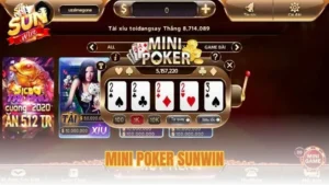 Bí quyết chinh phục Mini Poker Sunwin dành cho người mới